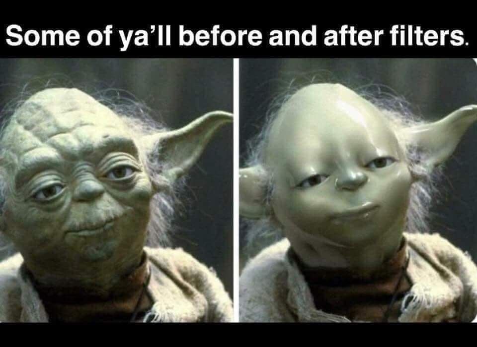 Before and after selfie...overuse of filters is hilarious! | Funny pictures, Star wars humor, Funny memes